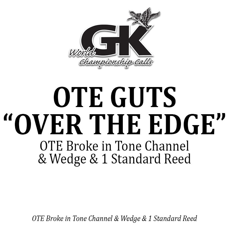 GK Calls OTE Over The Edge Guts