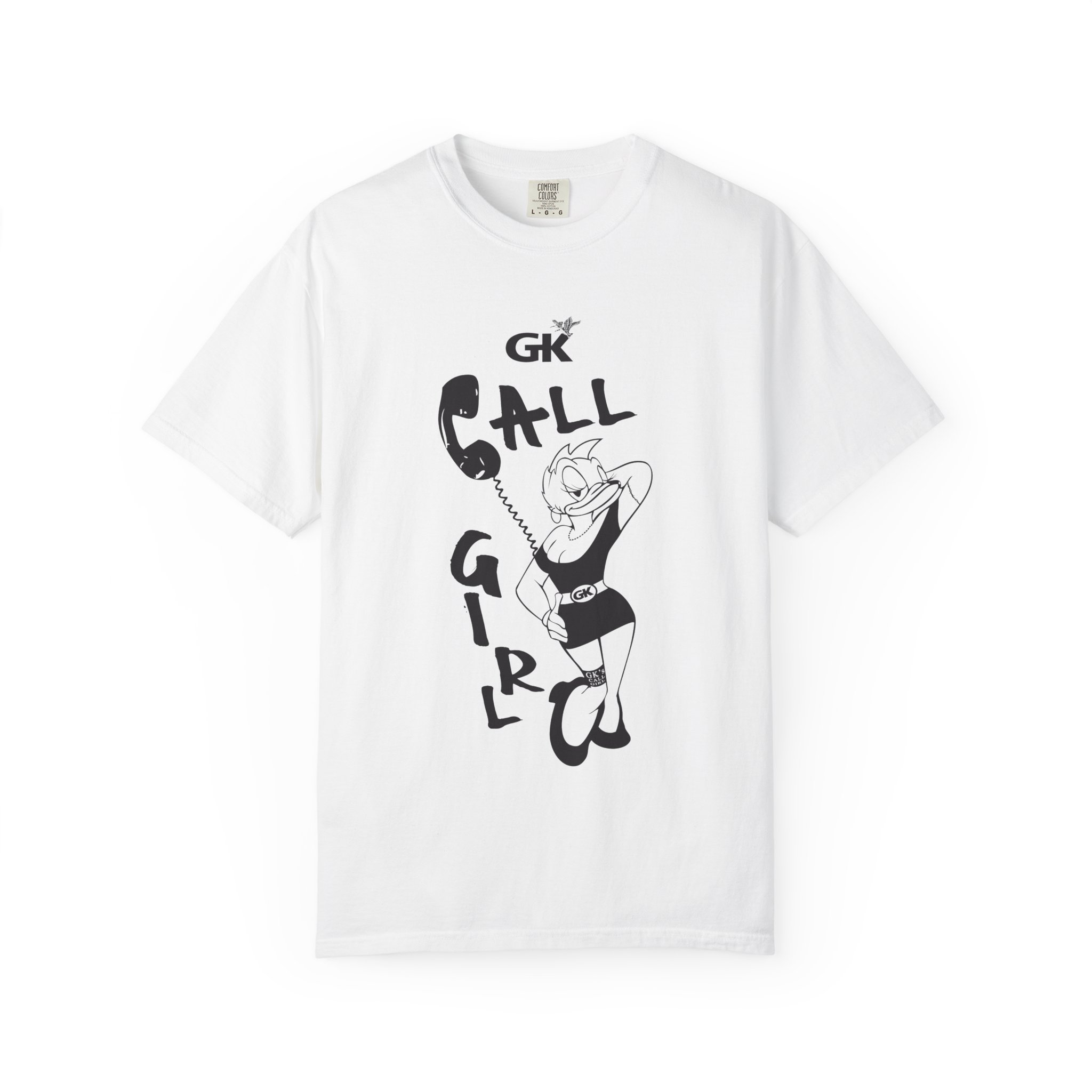 GK Calls Girl T-Shirt